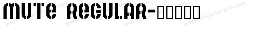 Mute Regular字体转换